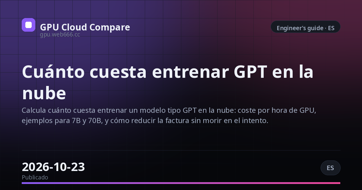 Cuánto cuesta entrenar GPT en la nube
